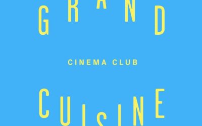 Tout savoir sur le Grand Cuisine Cinéma Club (interview de Mat Gallet, son fondateur)